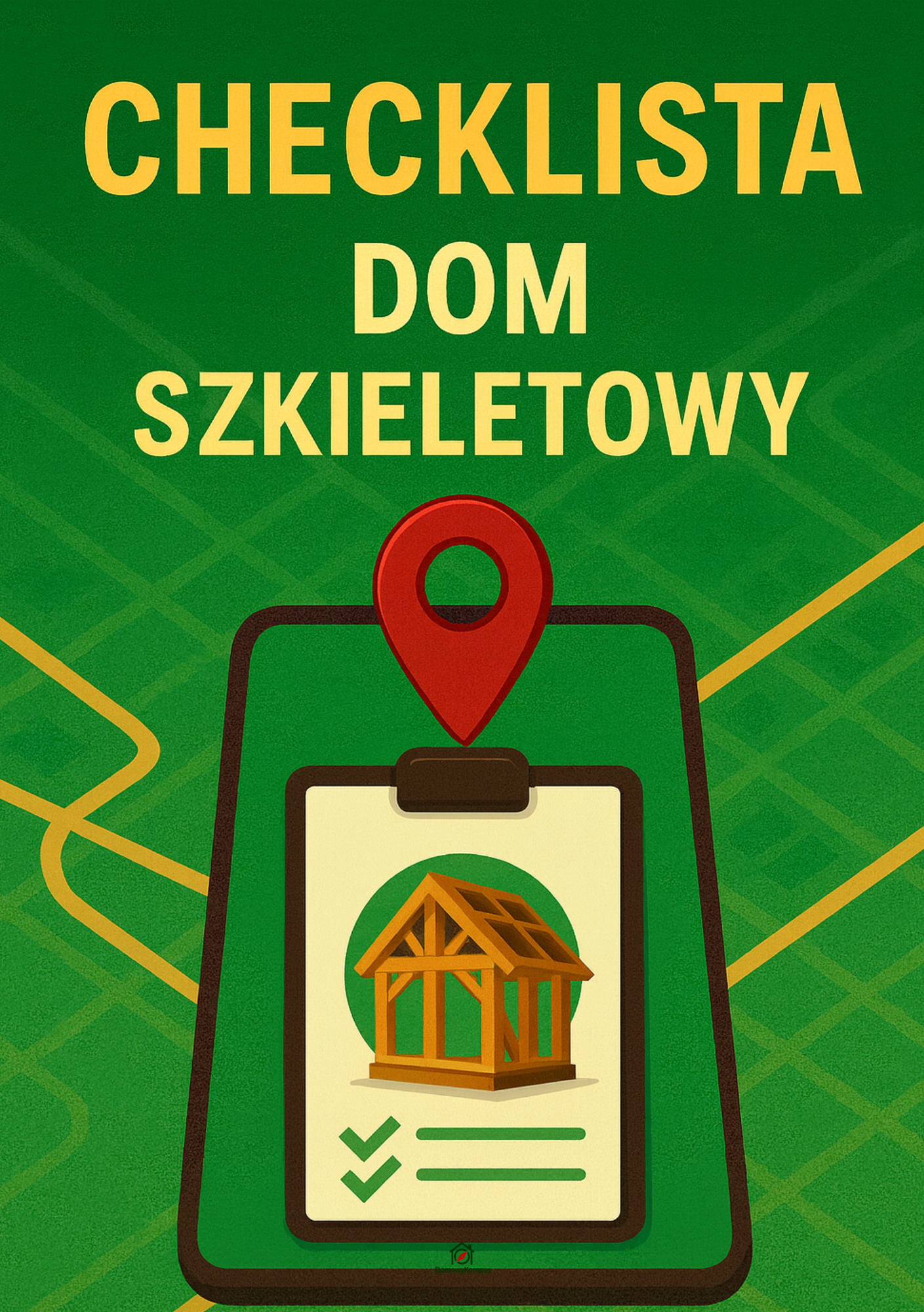 CHECKLISTA - DOM SZKIELETOWY