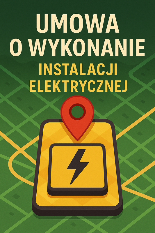 UMOWA O WYKONANIE INSTALACJI ELEKTRYCZNEJ